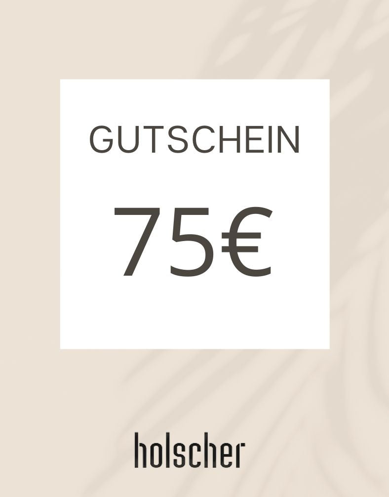 Gutschein 75€ - Modehaus Holscher